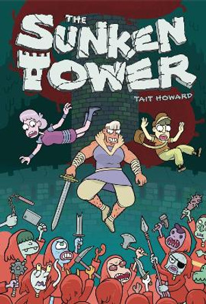 The Sunken Tower by Tait Howard 9781620106877