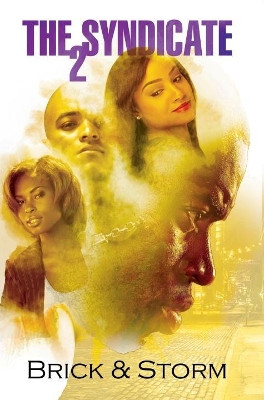 The Syndicate 2: Carl Weber Presents Brick 9781622864959