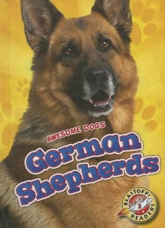 German Shepherds by Chris Bowman 9781626172401