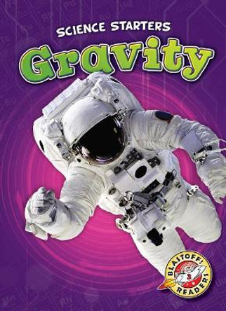 Gravity by Rebecca Pettiford 9781626178076