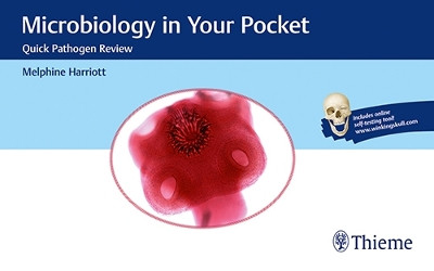 Microbiology in Your Pocket: Quick Pathogen Review Melphine Harriott 9781626234154
