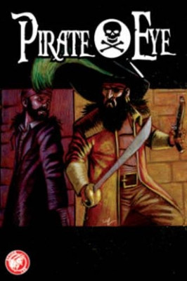 Pirate Eye: Exiled From Exile Josiah Grahn 9781632291011