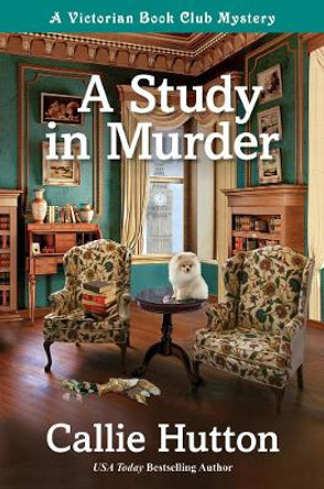 A Study In Murder by Callie Hutton 9781643853024