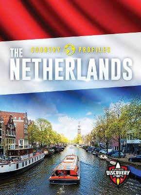 The Netherlands by Alicia Z Klepeis 9781644870518