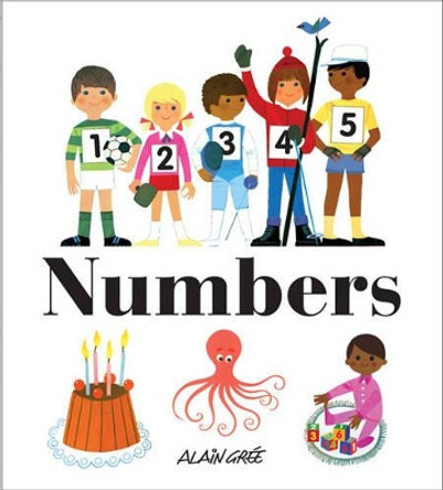 Numbers by Alain Gree 9781908985279