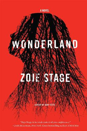 Wonderland by Zoje Stage 9780316458528