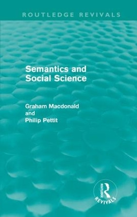 Semantics and Social Science by Graham MacDonald 9780415608985