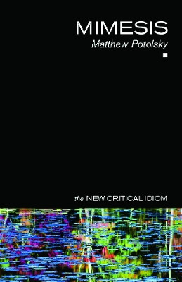 Mimesis by Matthew Potolsky 9780415700306