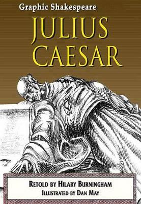 Julius Caesar Hilary Burningham 9781783220281
