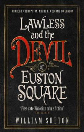 Lawless and the Devil of Euston Square by William Sutton 9781785650154