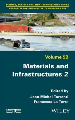 Materials and Infrastructures 2 by Jean-Michel Torrenti 9781786300317