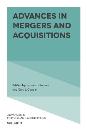 Advances in Mergers and Acquisitions by Sydney Finkelstein 9781787561366