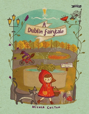A Dublin Fairytale by Nicola Colton 9781788491310