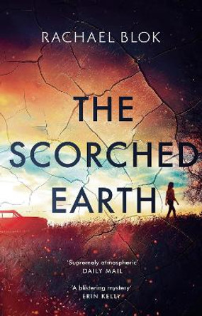 The Scorched Earth by Rachael Blok 9781788548038