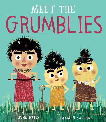 Meet the Grumblies by John Kelly 9781788815765
