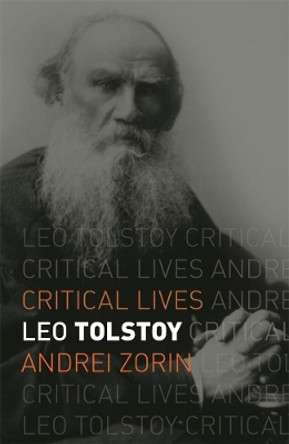 Leo Tolstoy by Andrei Zorin 9781789141993
