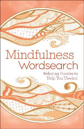 Mindfulness Wordsearch by Eric Saunders 9781789506914