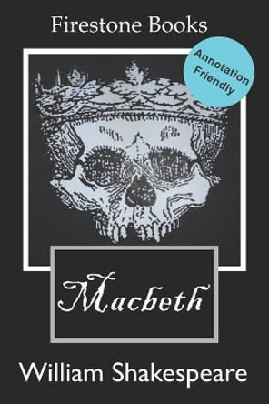 Macbeth: Annotation-Friendly Edition by David Lear 9781796632613