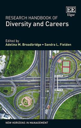 Research Handbook of Diversity and Careers by Adelina M. Broadbridge 9781839100505