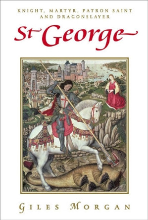 St George (new Edition) by Giles Morgan 9781843449652