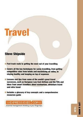 Travel: Life and Work 10.04 by Steve Shipside 9781841121987