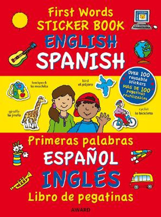 First Words Sticker Books: English/Spanish by Terry Burton 9781841358031