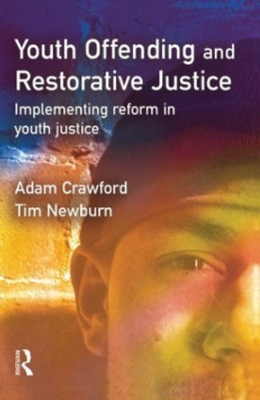 Youth Offending and Restorative Justice by Adam Crawford 9781843920120