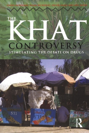 The Khat Controversy by Susan Beckerleg 9781845202507