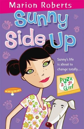 Sunny Side Up by Marion Roberts 9781846470547