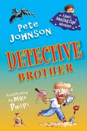 Detective Brother by Pete Johnson 9781846471179