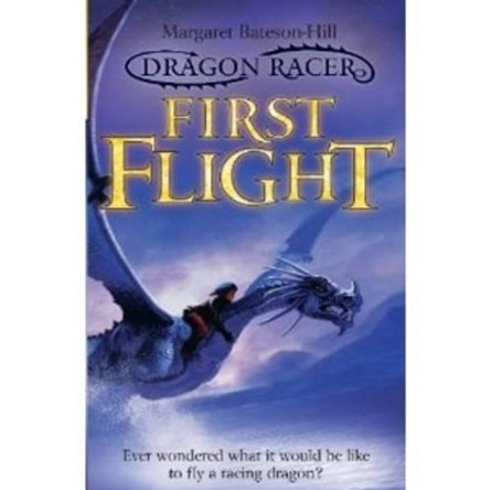 First Flight by Margaret Bateson-Hill 9781846471650