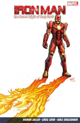 Iron Man Vol.2: The Secret Origin Of Tony Stark by Greg Land 9781846535505