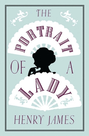 The Portrait of a Lady by Henry James 9781847495754