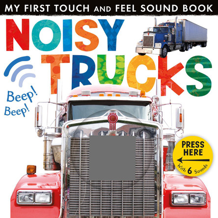 Noisy Trucks by Little Tiger Press 9781848957008
