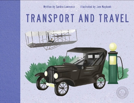 Travel and Transport by Sandra Lawrence 9781848577114