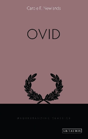 Ovid by Carole E. Newlands 9781848859302