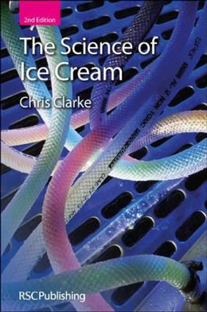 The Science of Ice Cream by Chris Clarke 9781849731270