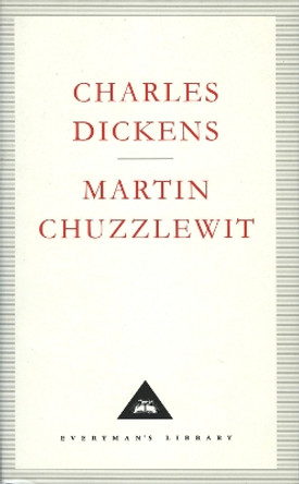 Martin Chuzzlewit by Charles Dickens 9781857152005