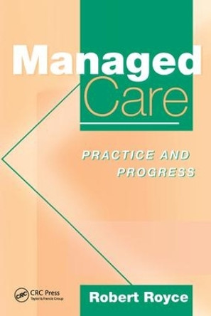 Managed Care: Practice and Progress by Michael Drury 9781857752809