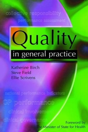 Quality in General Practice by Greg Wilkinson 9781857753646