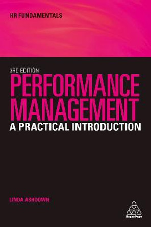 Performance Management: A Practical Introduction by Linda Ashdown