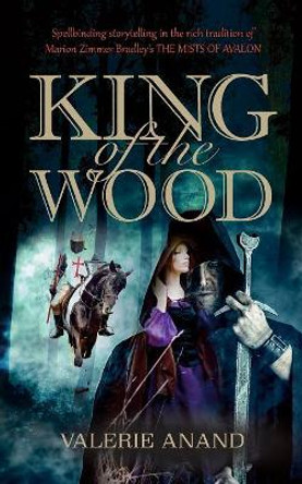 King of The Wood by Valerie Anand 9781861514578