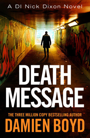 Death Message by Damien Boyd