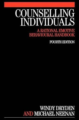 Counselling Individuals: A Rational Emotive Behavioural Handbook Windy Dryden 9781861563910