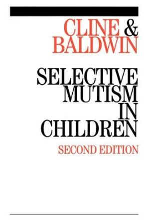 Selective Mutism in Children by Tony Cline 9781861563620