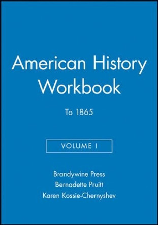 American History Workbook, Volume I: To 1865 by Brandywine Press 9781881089728