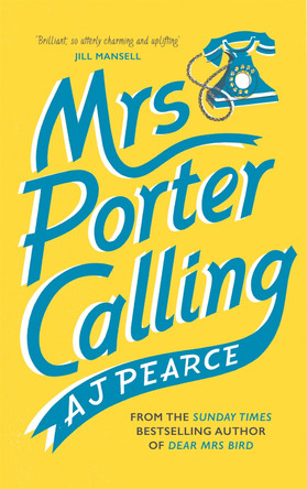 Mrs Porter Calling by AJ Pearce