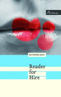 Reader for Hire by Raymond Jean 9781908670229