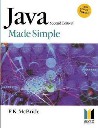 Java Made Simple by P. K. McBride