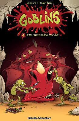 Goblins: 1: Lean, Mean, Dying Machines! Roulot 9781908830081